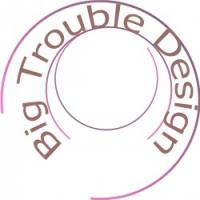 Big Trouble Design