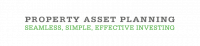Property Asset Planning