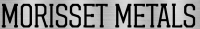 Morisset Metals