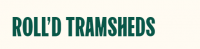 Roll'd Tramsheds