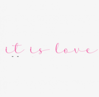 It Is Love