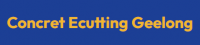 Concrete Cutting Geelong