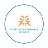 Positive Pathways Services