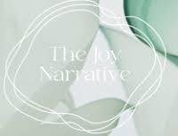 The Joy Narrative