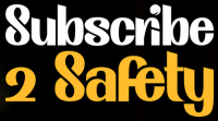 Subscribe 2 Safety