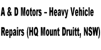 A & D Motors - Heavy Vehicle Repairs (HQ Mount Druitt, NSW)