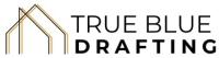 True Blue Drafting